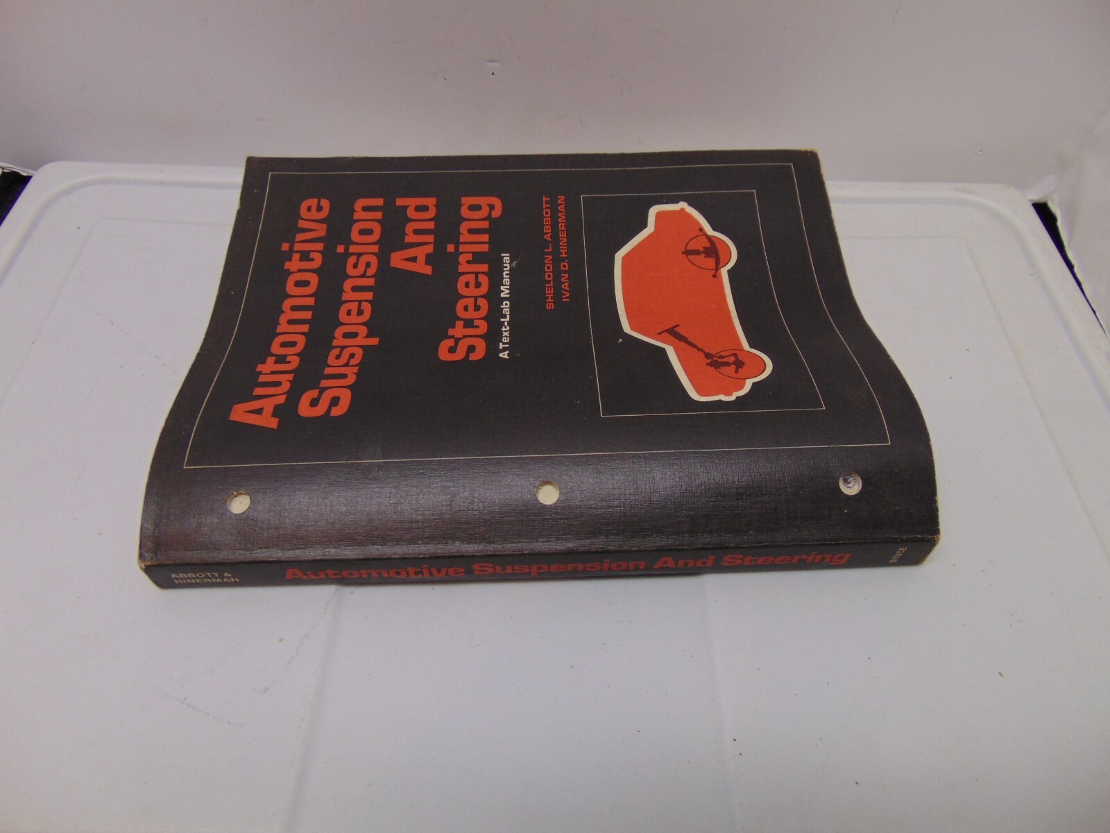 1976 Automotive Suspension & Steering text lab manual Sheldon Abbott 378 pages