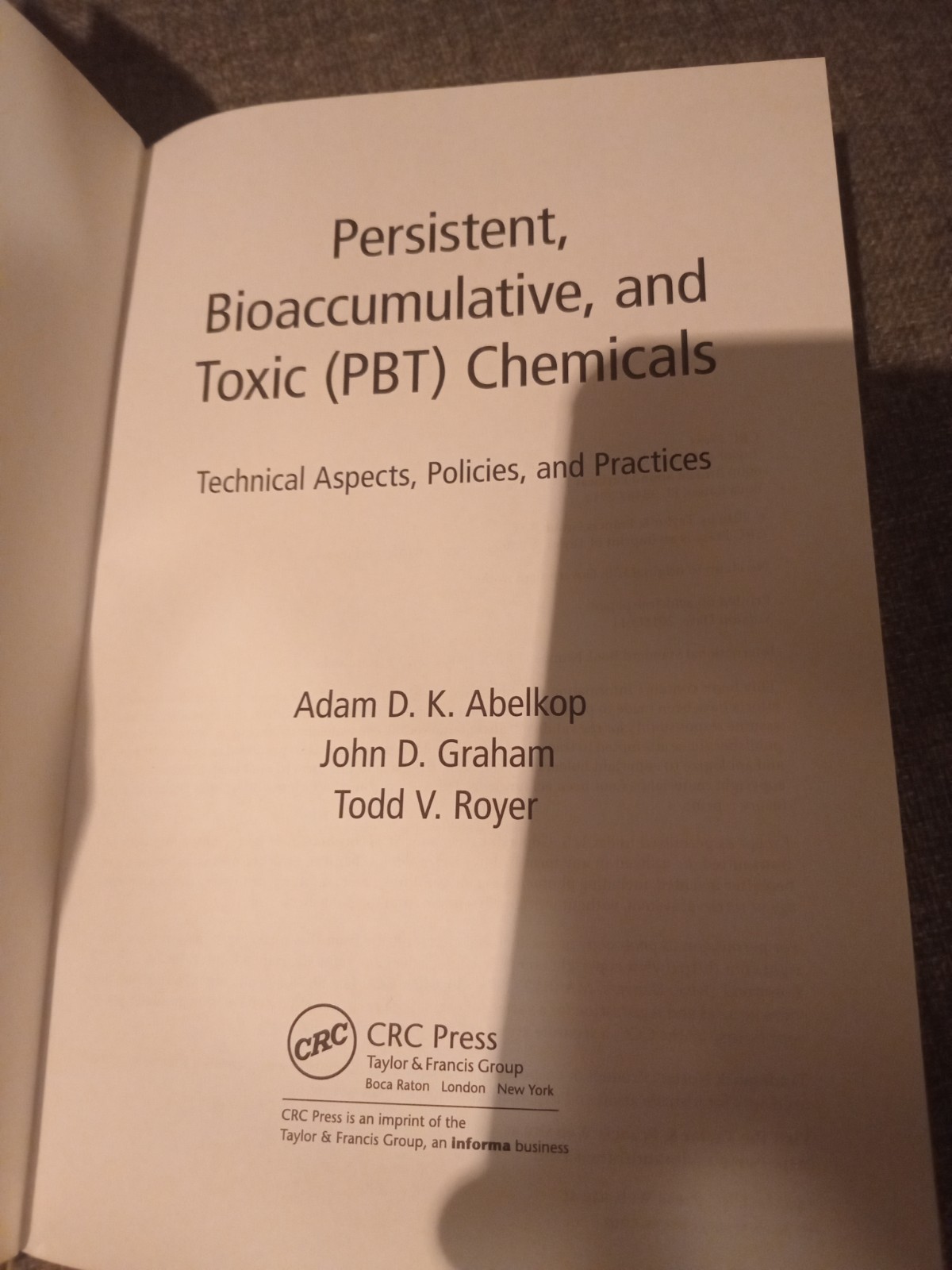 Persistent, Bioaccumulative, and Toxic (Pbt) Chemicals: Technical Aspects,: Used