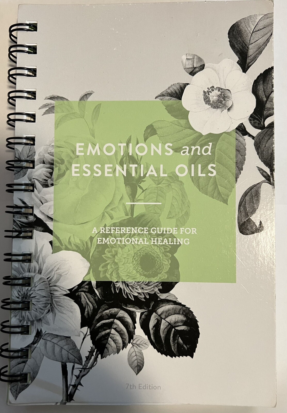 Emotions & Essential Oils Healing Reference Guide 7th Edition 9781732028180