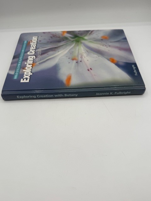 Apologia Young Explorer Series Exploring Creation With Botany Homeschool HC