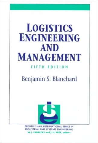 Logistic Engineering and Management (5th Edition)