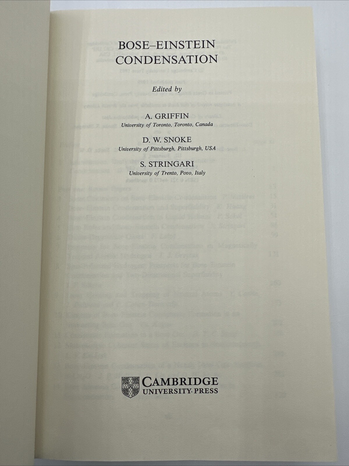Bose Einstein Condensation Hardcover 1995 602 Pages A Griffin D W Snoke