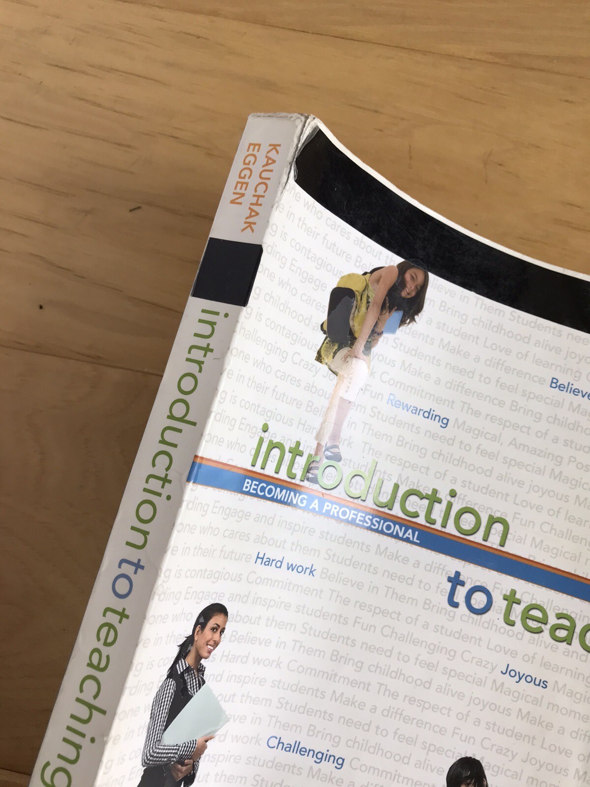 Introduction to Teaching : Becoming a Professional by Don P. Kauchak and Paul D.