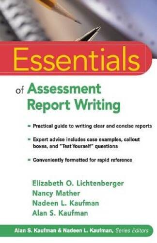 Essentials of Assessment Report Writing – Paperback – VERY GOOD