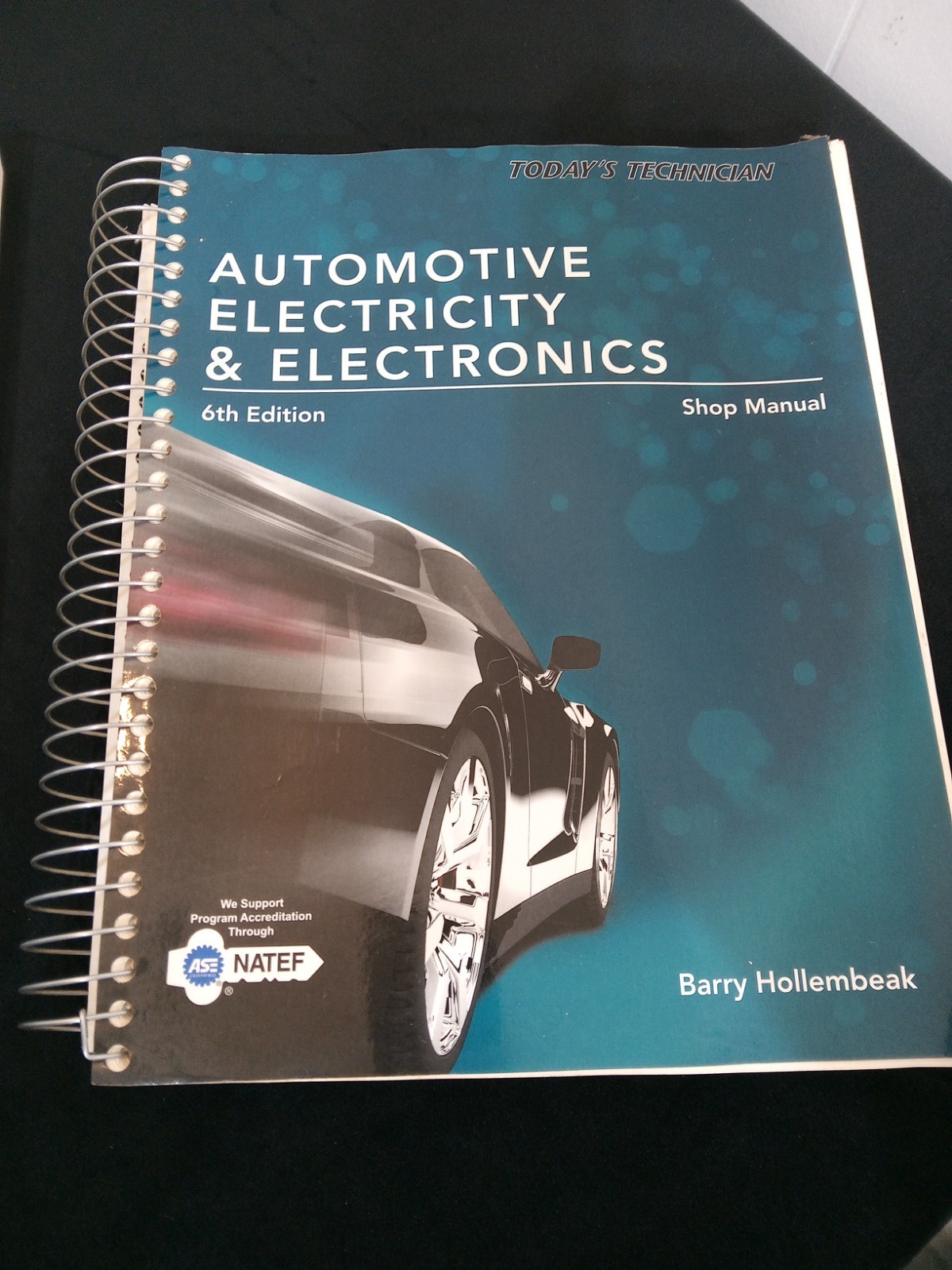 Automotive Electricity & Electronics 6th Edition Classroom & Shop Manual