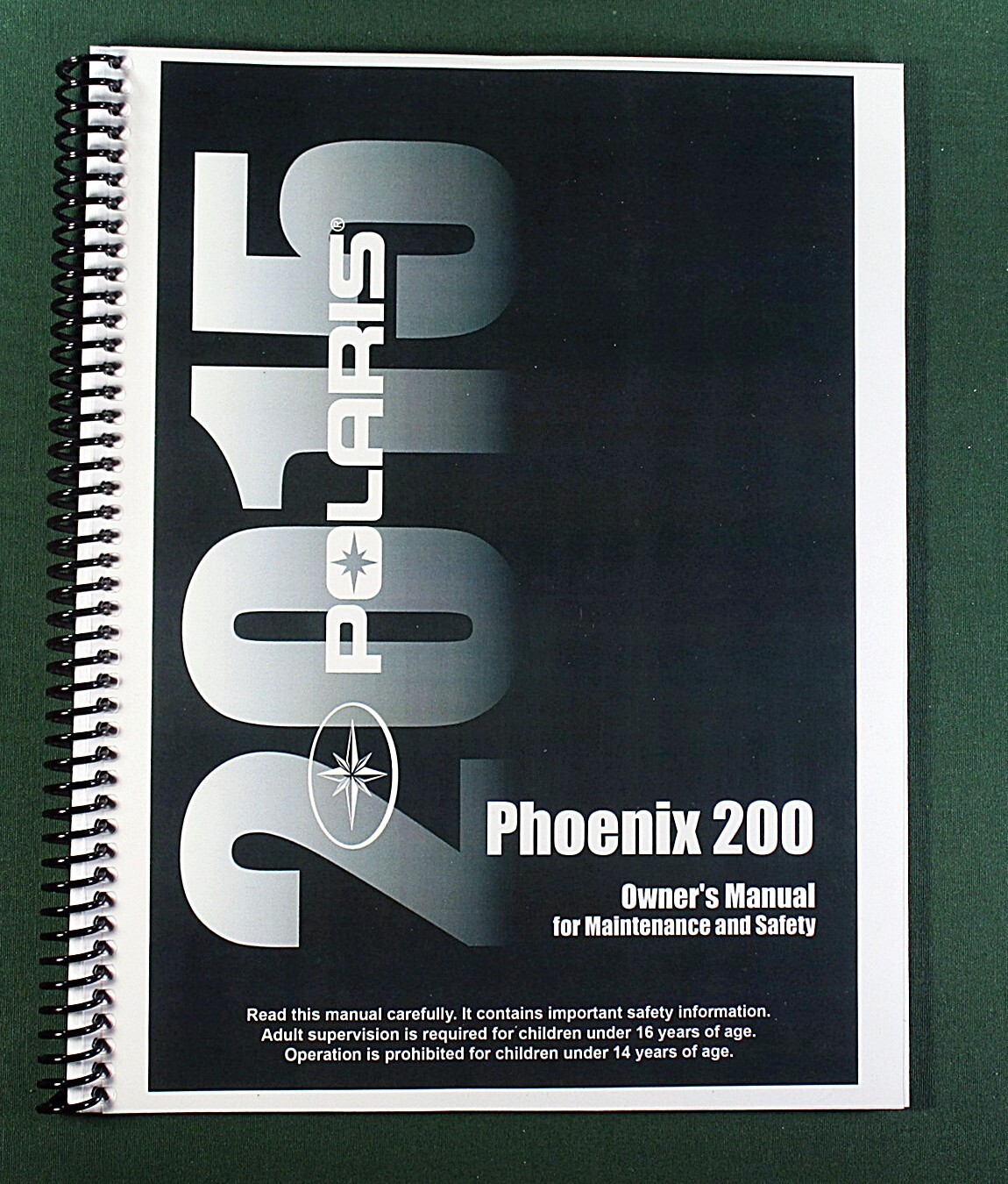 2015 Polaris Phoenix 200 Owner’s Manual: 114 Pages & Clear Covers!