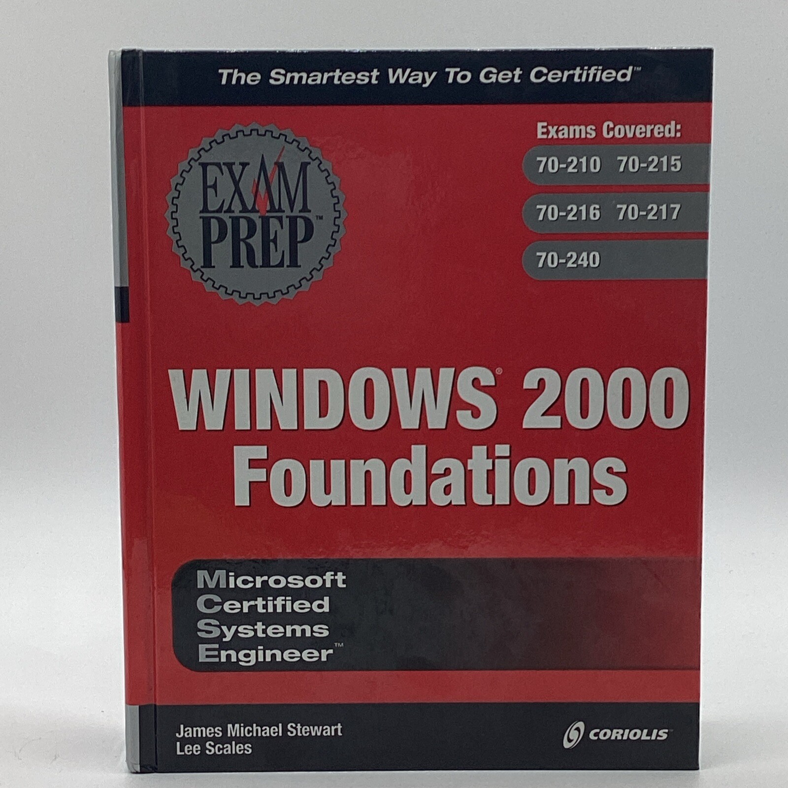 MCSE Windows 2000 Foundations Exam Prep Hardcover By James Stewart & Lee Scales