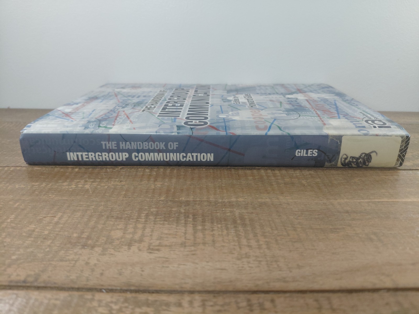 EX-LIBRARY The Handbook of Intergroup Communication (ICA Handbook Series)