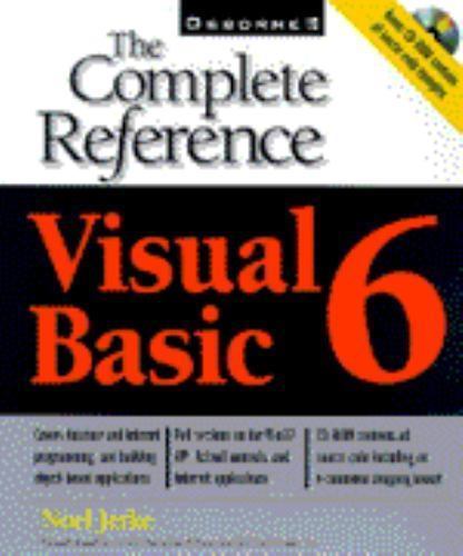 The Complete Reference Ser.: Visual Basic 6 : The Complete Reference by Noel…