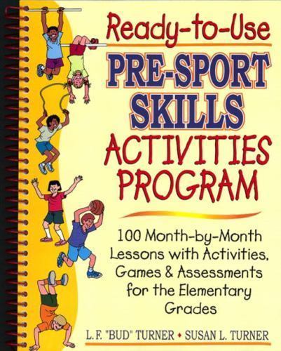 Ready-To-Use Pre-Sport Skills- 0130262528, spiral-bou, lowell-f-turner-susa, new