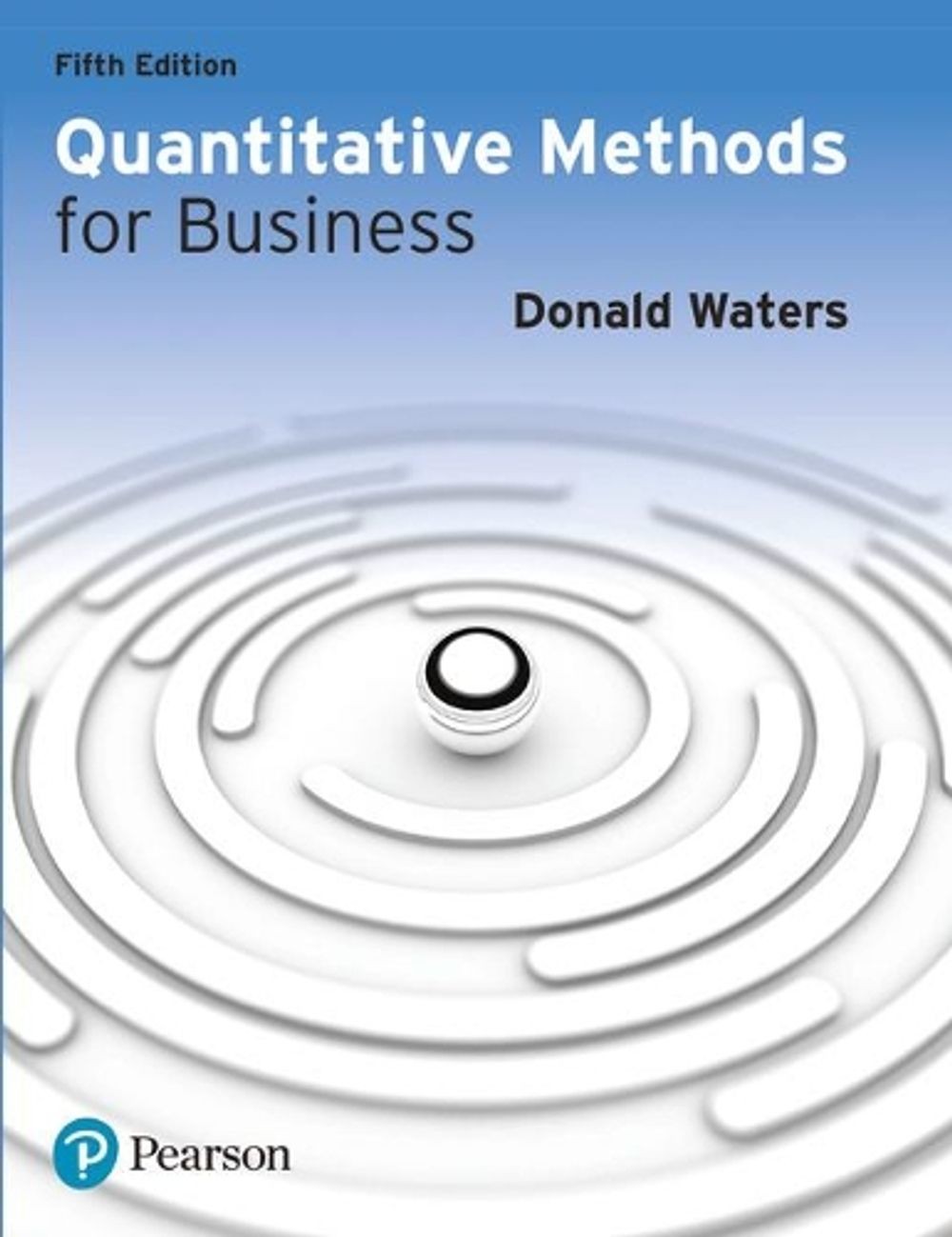 Quantitative Methods for Business by Donald Waters (English) Paperback Book