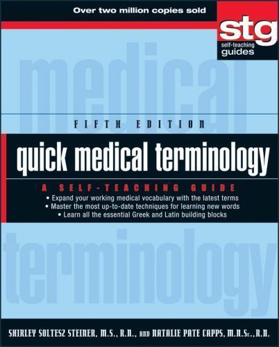 Quick Medical Terminology: A Self-Teaching Gu- 9780470886199, paperback, Steiner
