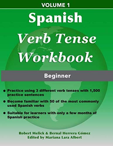 Spanish Verb Tense Workbook (Spanish Verb Workbook Series) – paperback Melic…