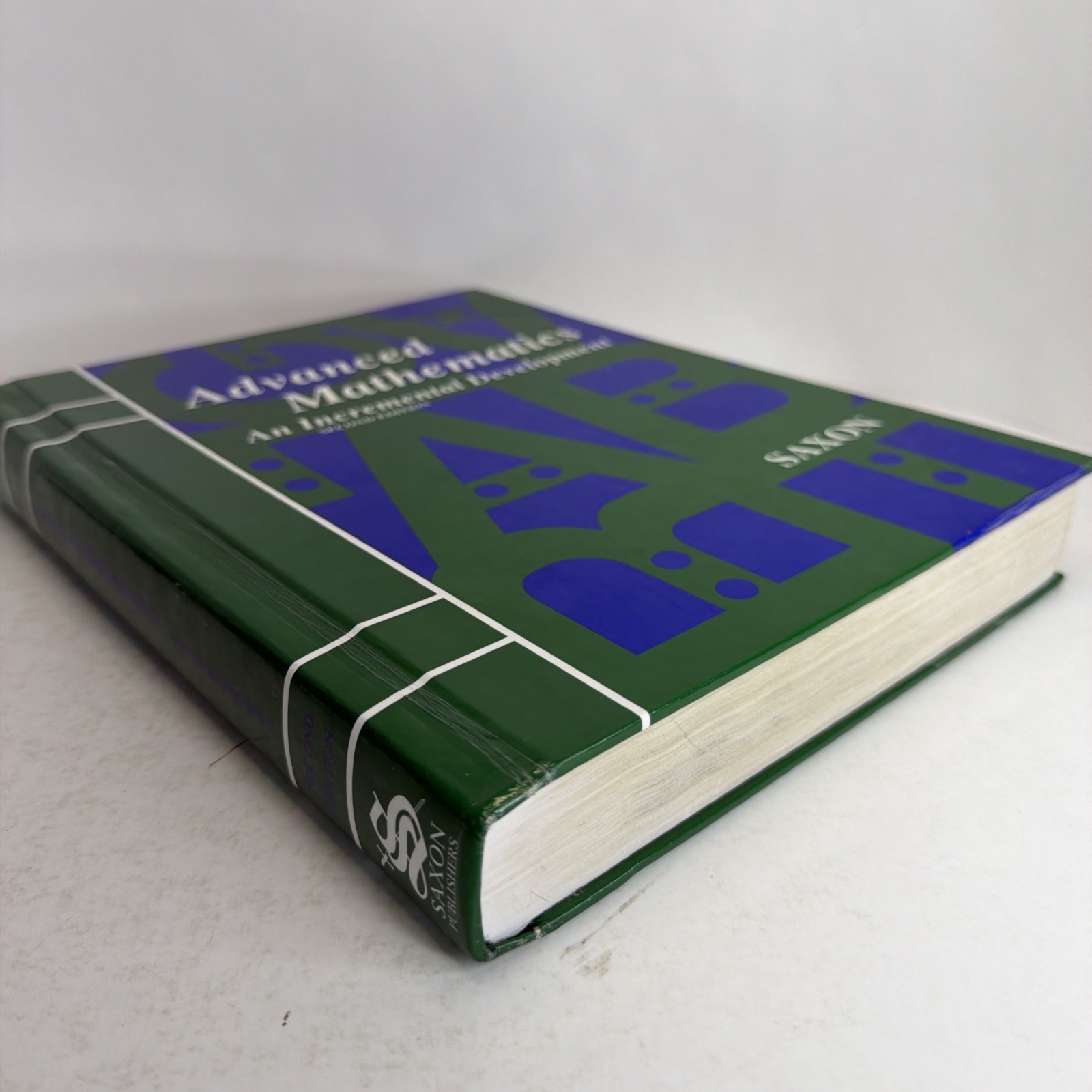 Advanced Mathematics: An Incremental Development 2nd Ed. 1996 Hardcover Saxon