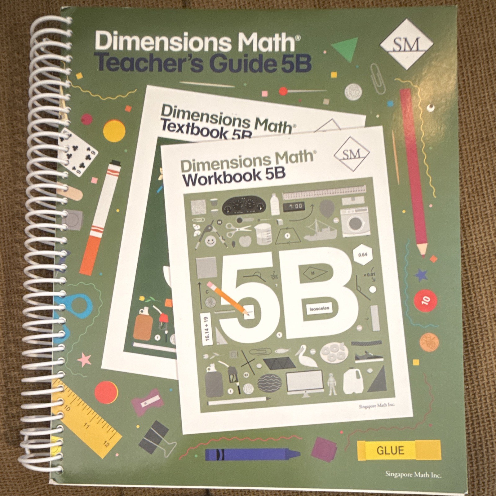 Singapore Math Inc. Dimensions Math Teacher’s Guide 5B Elementary Math Spiral