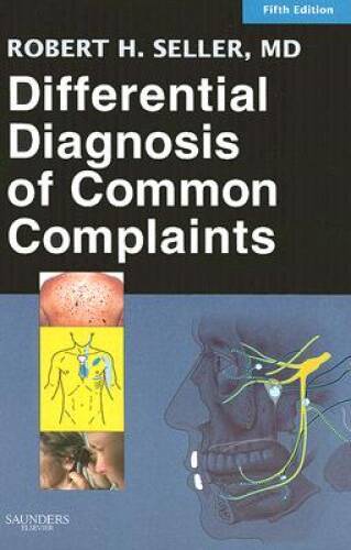 Differential Diagnosis of Common Complaints – Paperback – GOOD
