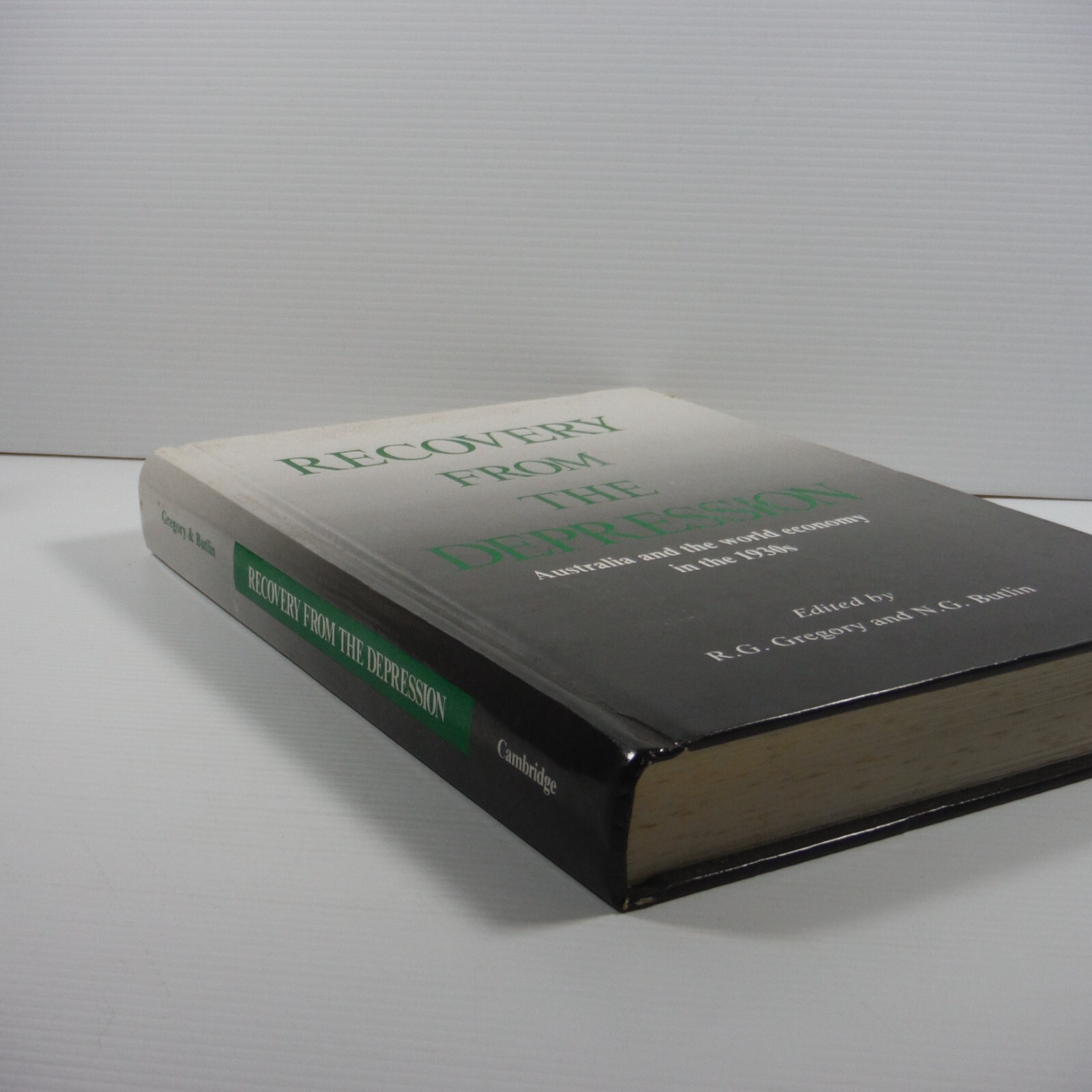 Recovery from the Depression Australia 1930’s R G Gregory and N G Butlin HB