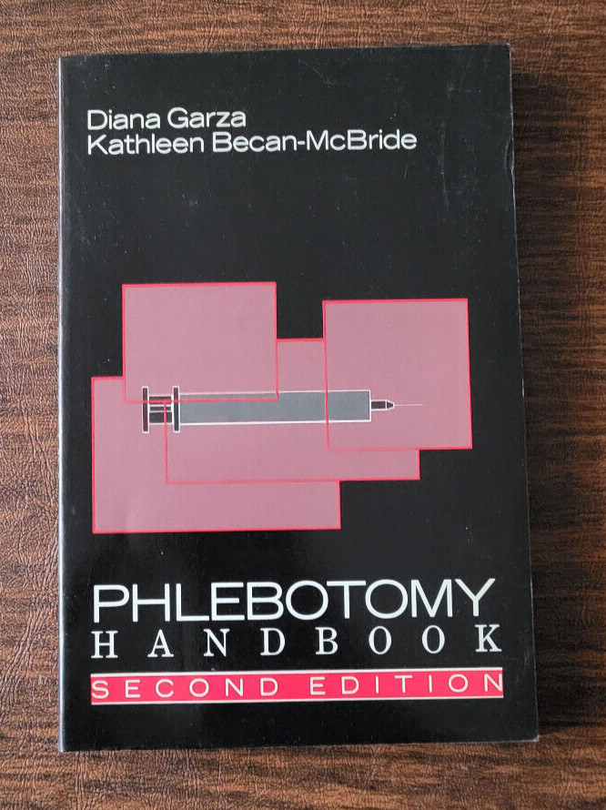 Vintage Phlebotomy Handbook Second Edition Diana Garza