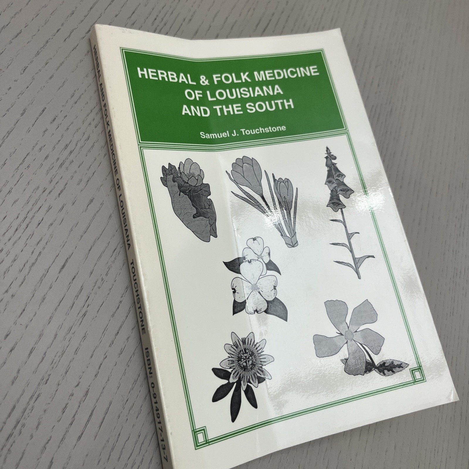 Herbal and Folk Medicine of Louisiana and the South by Touchstone signed