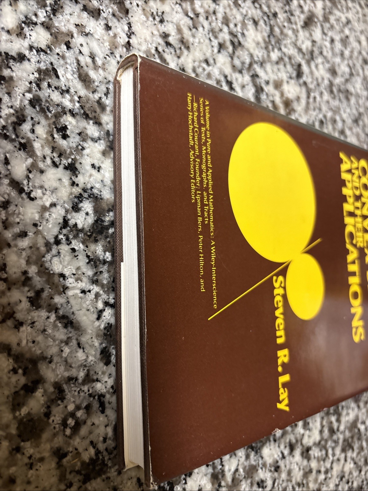 Convex Sets and Their Applications Hardcover Steven R. Lay