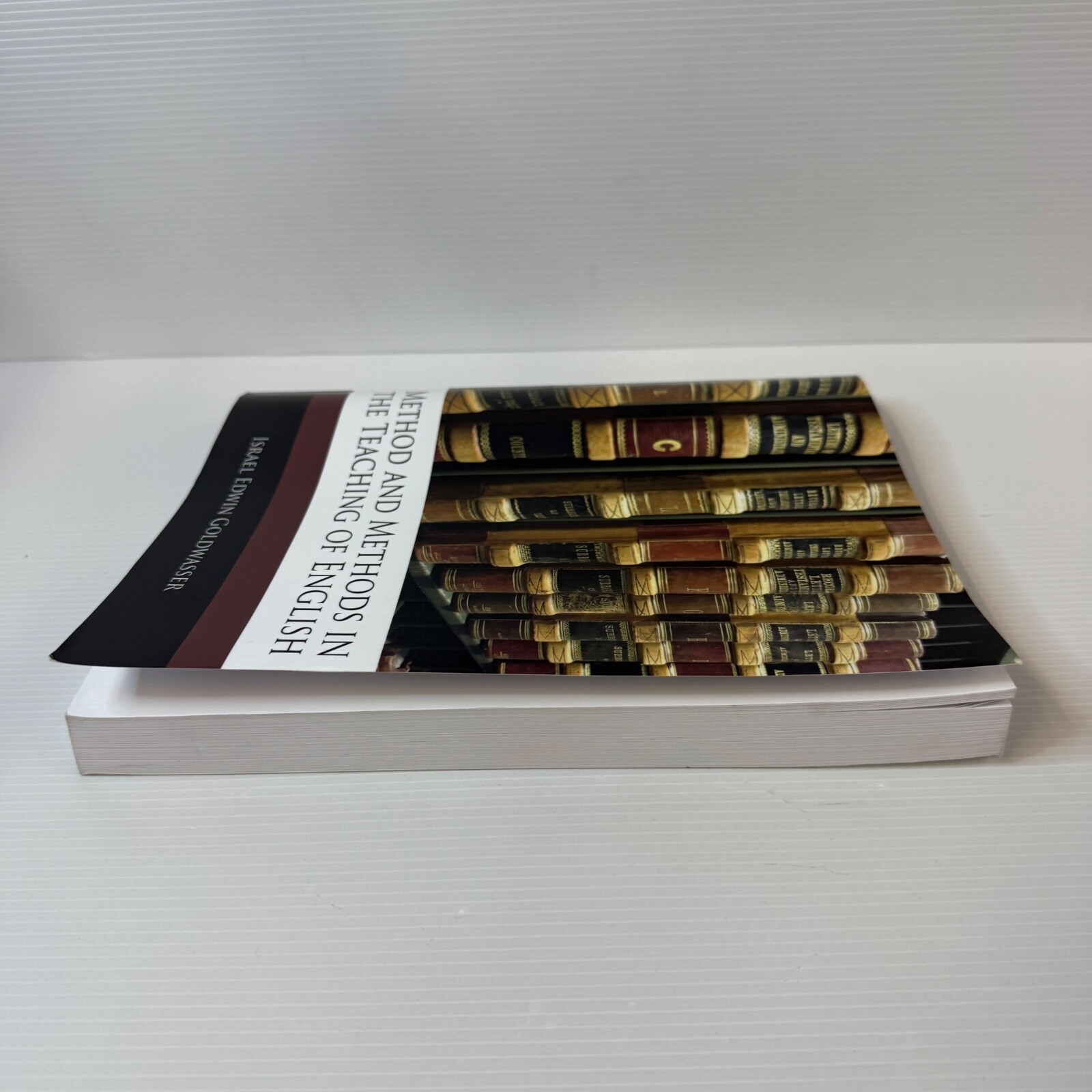 Method And Methods In The Teaching Of English Israel Edwin Goldwasser PB Reprint