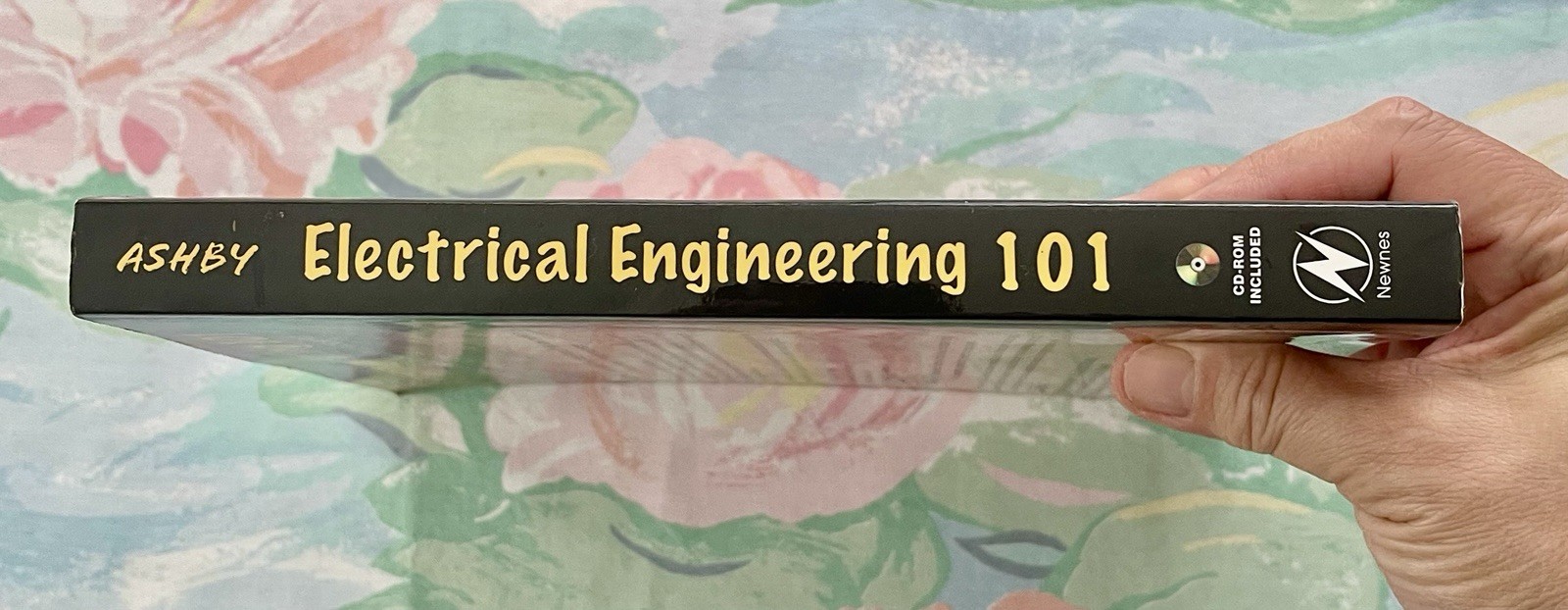 Electrical Engineering 101, 1st Edition: Everything You Should Have Learned Used