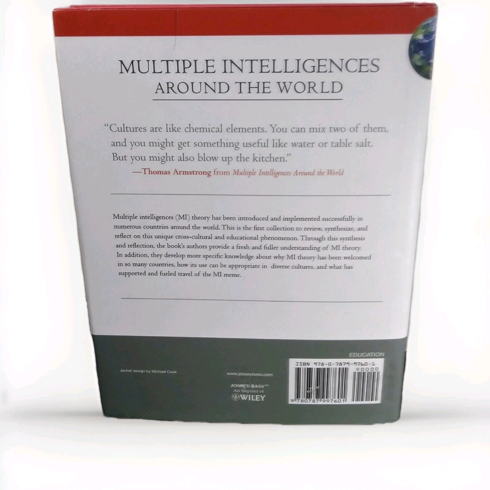 Multiple Intelligences Around The World: MI Theory, Howard Gardner Jie-Qi Chen