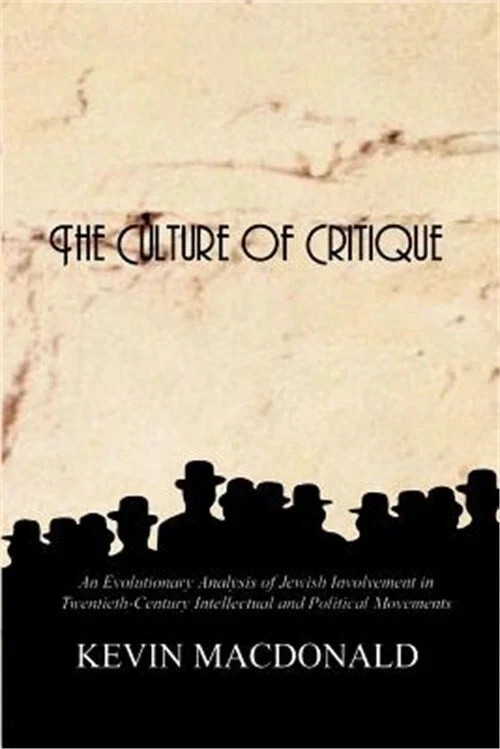 The Culture of Critique: – paperback