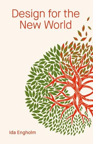 Ida Engholm Design for the New World (Hardback) (UK IMPORT)