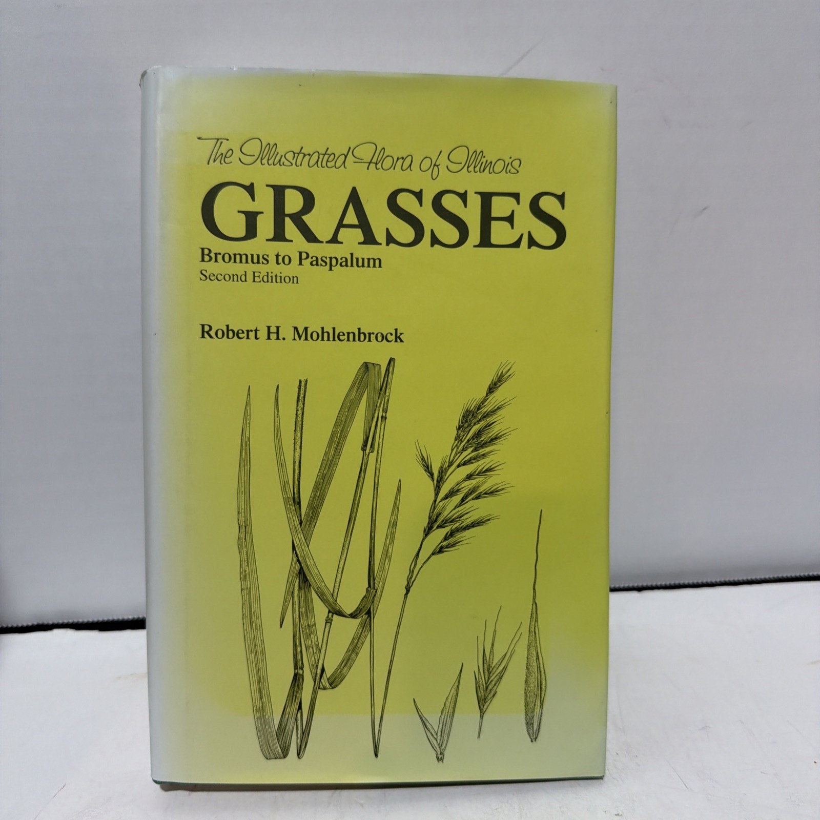 Grasses: Bromus to Paspalum Hardcover Robert H. Mohlenbrock 2nd Ed.