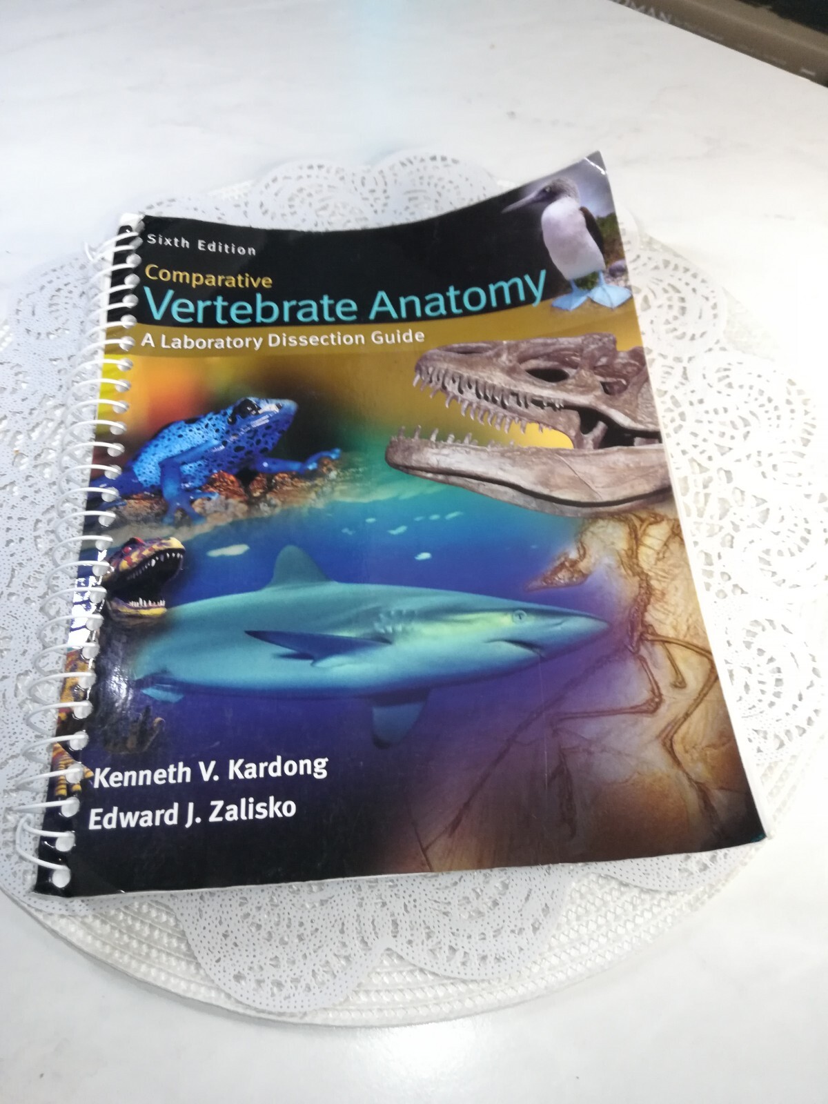 Comparative Vertebrate Anatomy: A Laboratory Dissection Guide – 6th edition