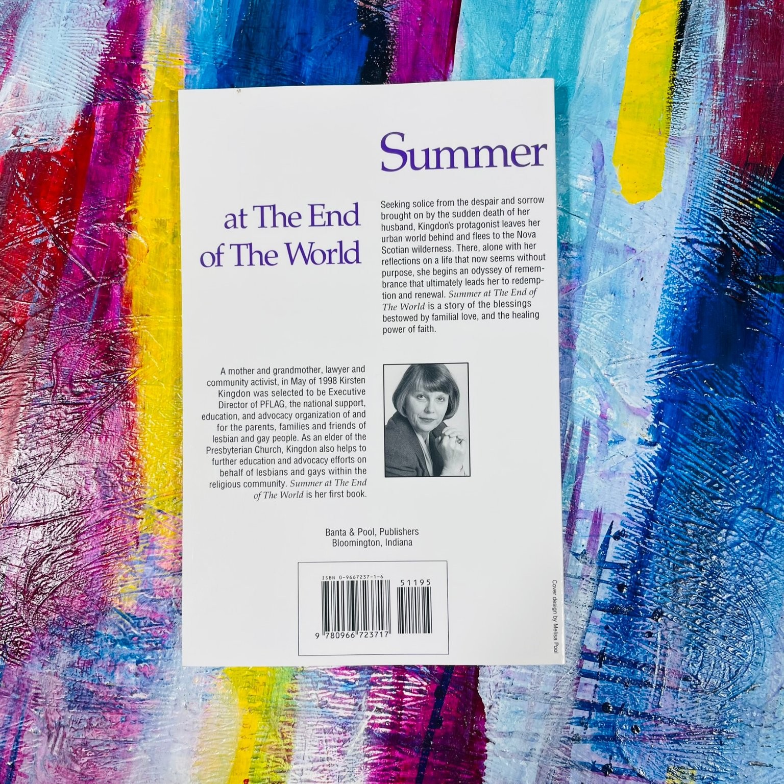 Summer at The End of The World Kirsten Kingdon 2000 Signed Illustrated Banta &