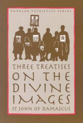 Three Treatises on the Divine Images (St. Vladimir’s Seminary Press – VERY GOOD