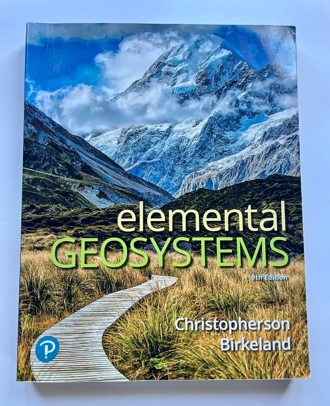 Elemental Geosystems by Christopherson, Robert W. 9th edition