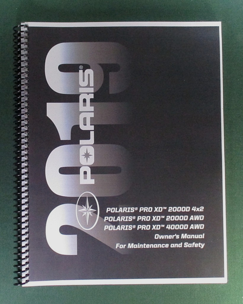 2019 Polaris Pro XD 2000D 4X2 Owner’s Manual: 192 Pages & Clear Covers!