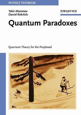 Quantum Paradoxes by Aharonov, Yakir