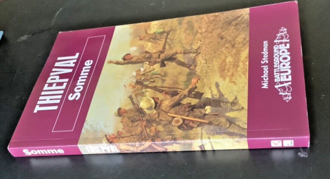 Thiepval: Somme (Battleground Europe) – Michael Stedman – Paperback r/p 1997