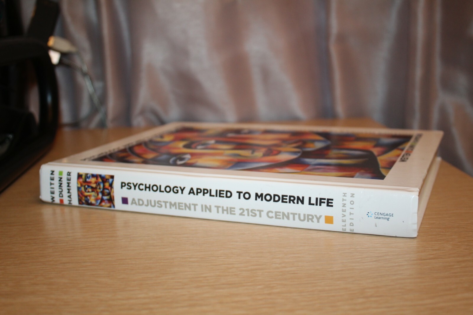 Psychology Applied to Modern Life : Adjustment in the 21st Century by Dana S….