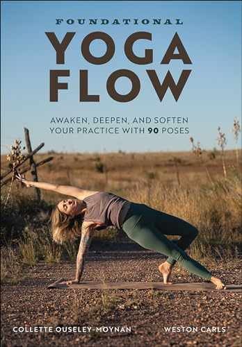 Foundational Yoga – Paperback, by Ouseley-Moynan Collette; Carls – Very Good