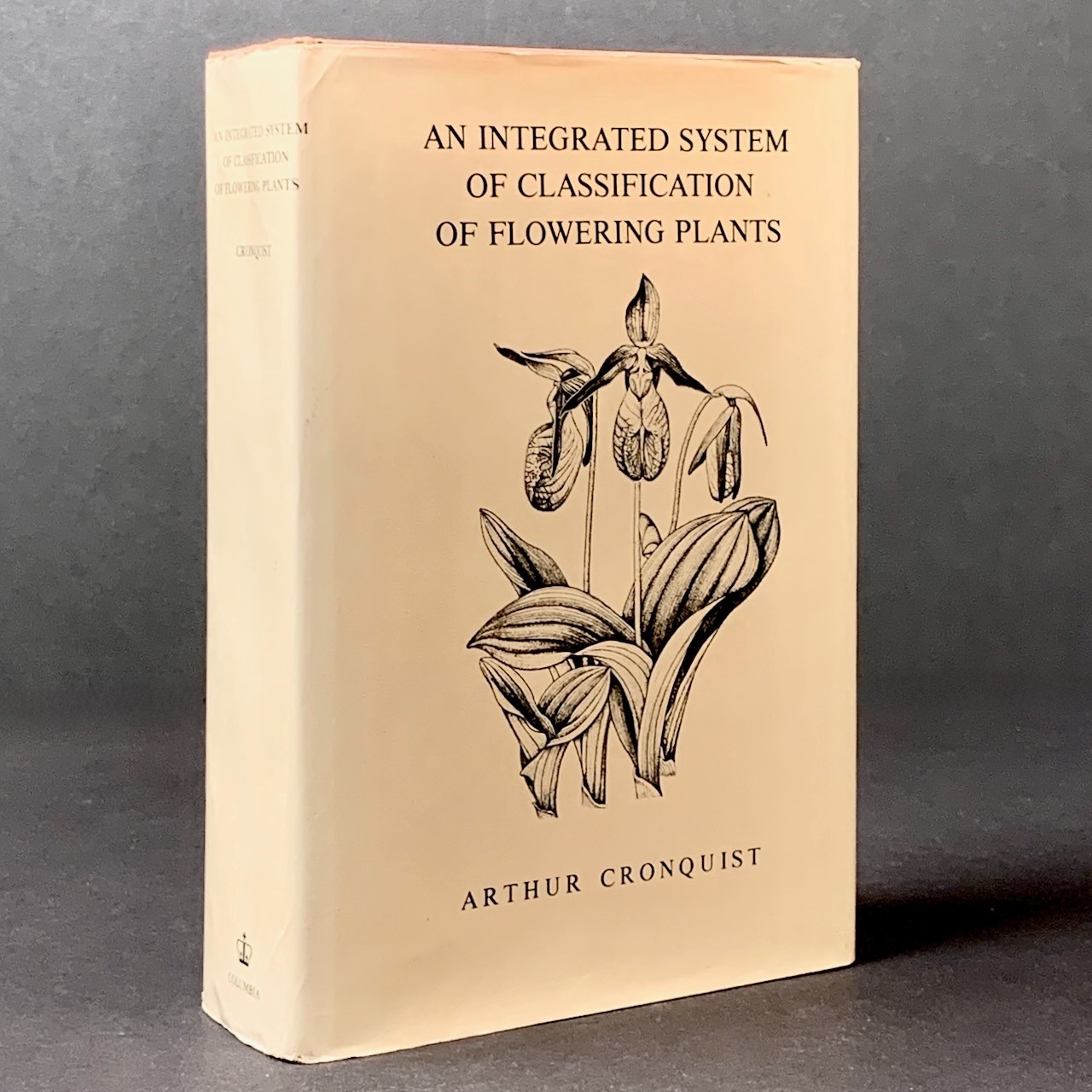 An Integrated System Of Classification Of Flowering Plants – Arthur Cronquist