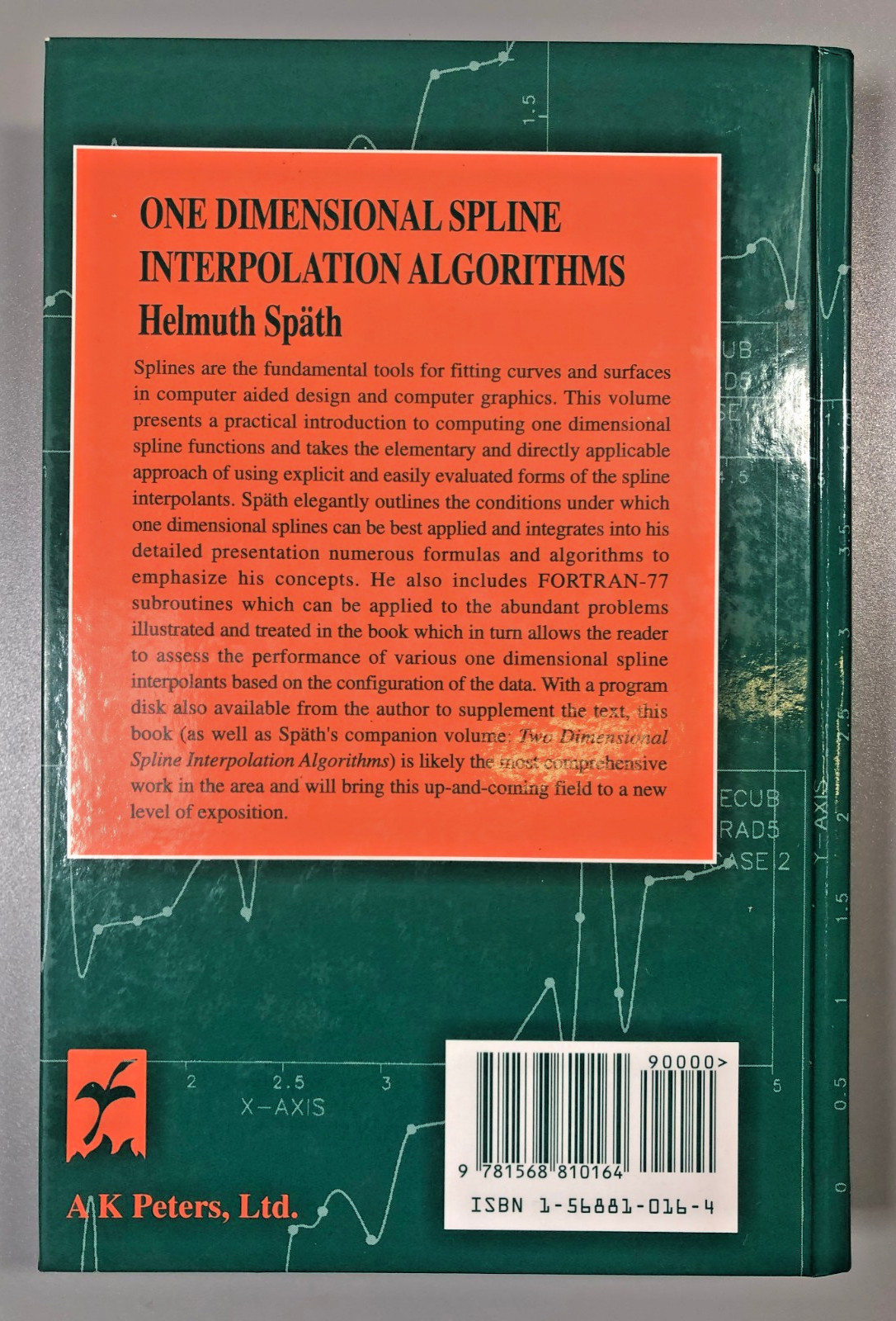 One Dimensional Spline Interpolation Algorithms Helmuth Späth Hardback 1995