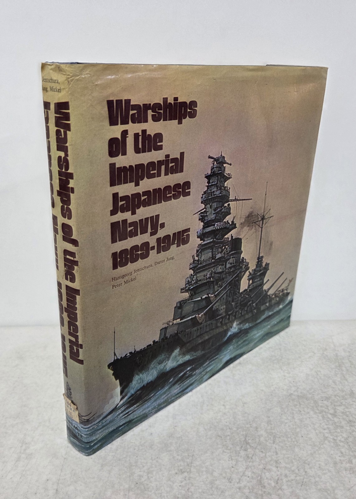 Warships Of The Imperial Japanese Navy 1869-1945 Hardcover Book DJ 1992 Illus.