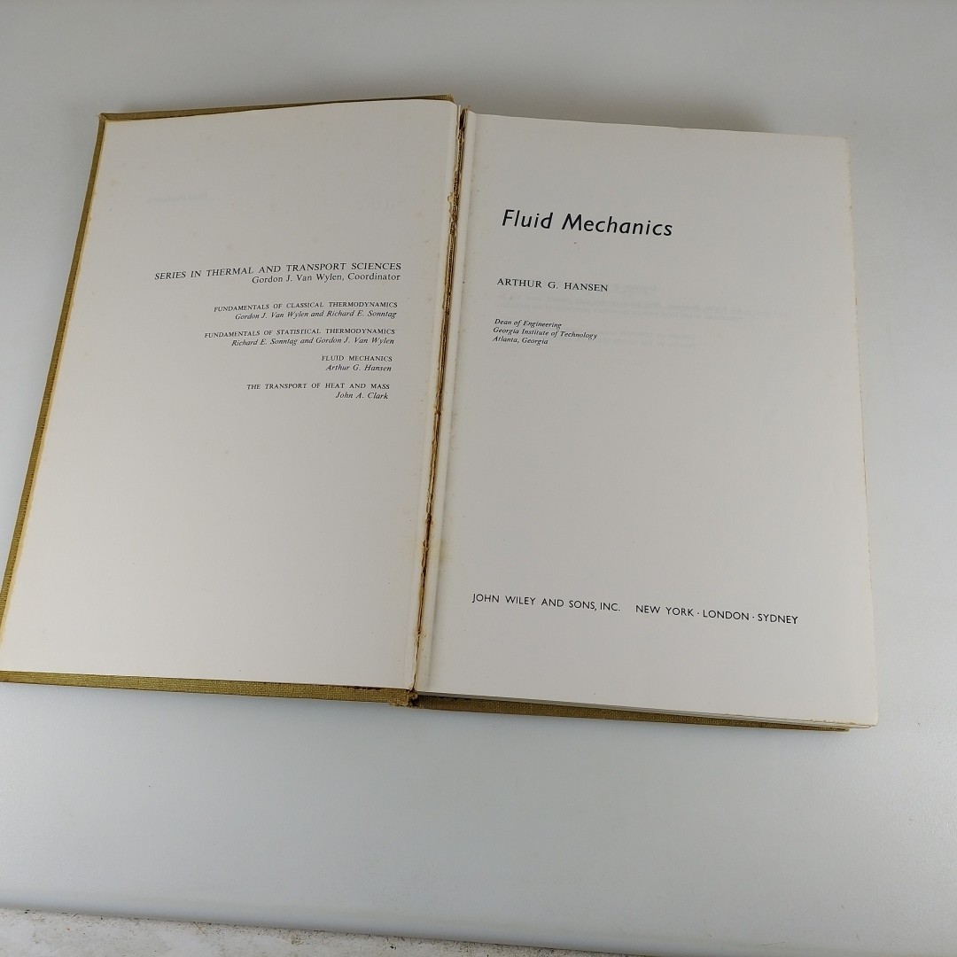Fluid Mechanics by Arthur G. Hansen 1967 John Wiley and Sons Illustrated HC