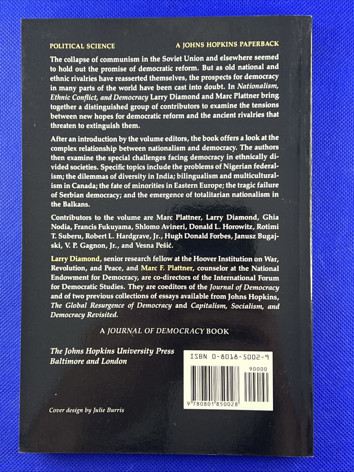 Nationalism, Ethnic Conflict, and Democracy by Larry Diamond