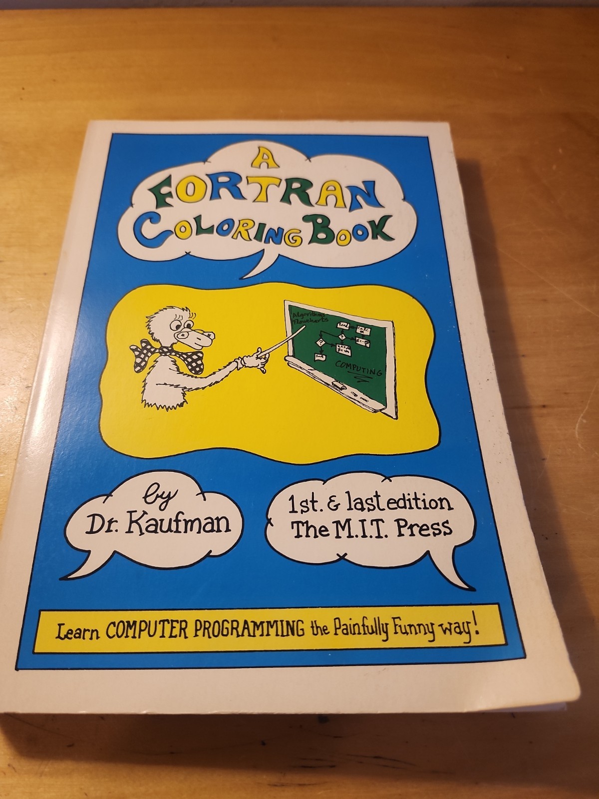 A Fortran Coloring Book – 1979 Softcover By Dr. Kaufman, MIT Press, Very Good