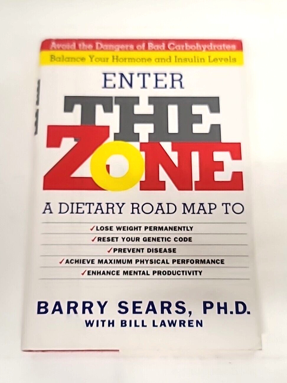 Enter the Zone Diet Hormone Balance Barry Sears Lose Weight Better Quality Life