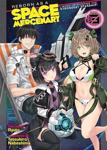 Reborn as a Space Mercenary: I Woke Up – Paperback, by Ryuto – Very Good