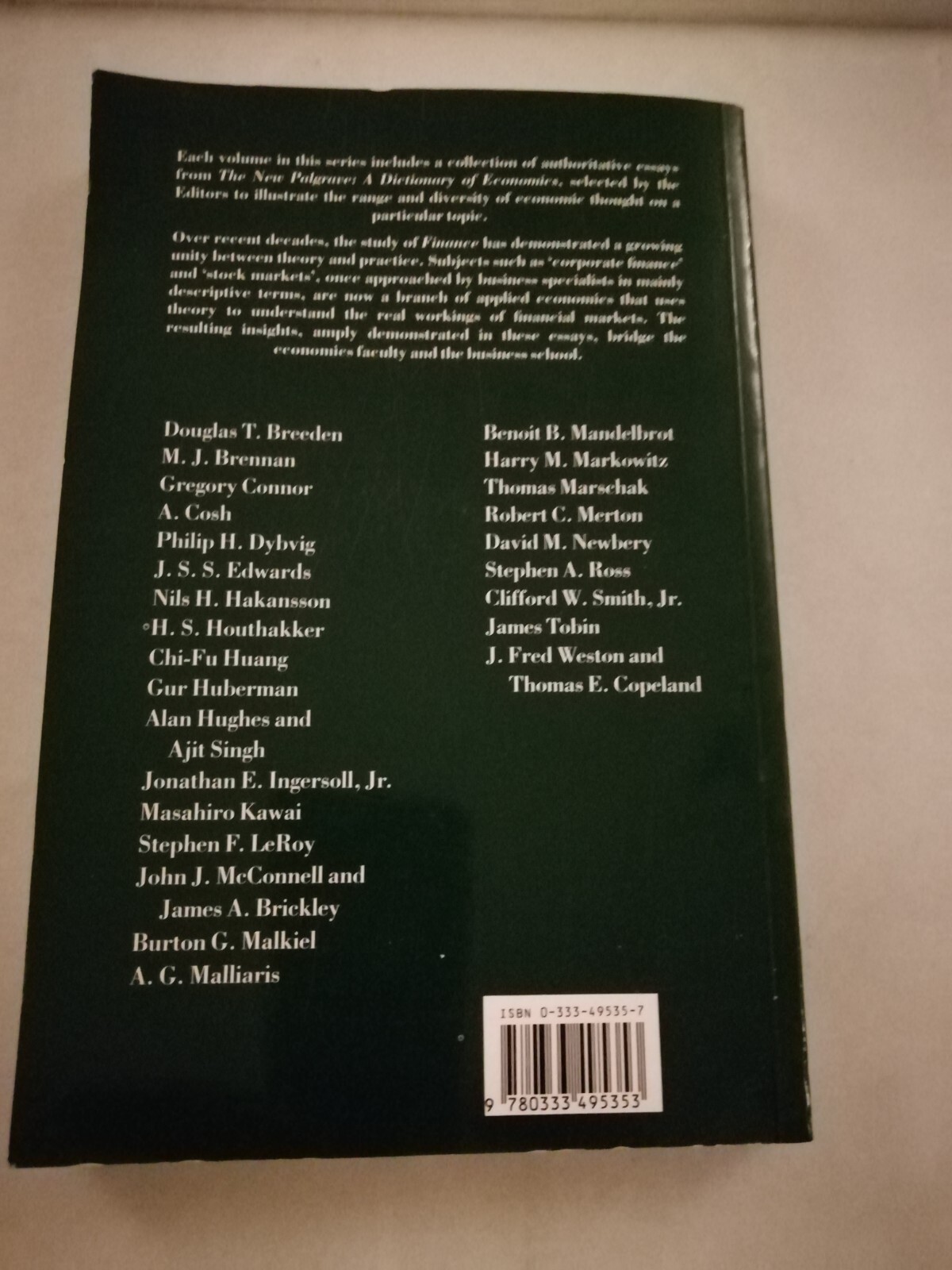 Finance: The New Palgrave edited by J Eatwell, M Milgate & P Newman 1994