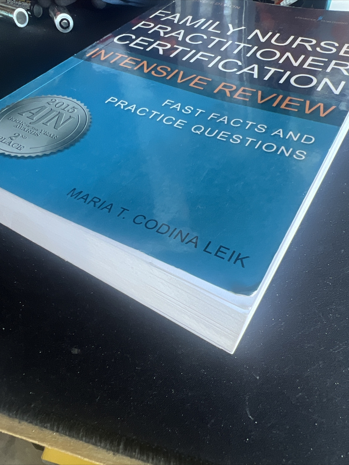 Family Nurse Practitioner Certification Intensive Review 2nd Edition Maria Leik