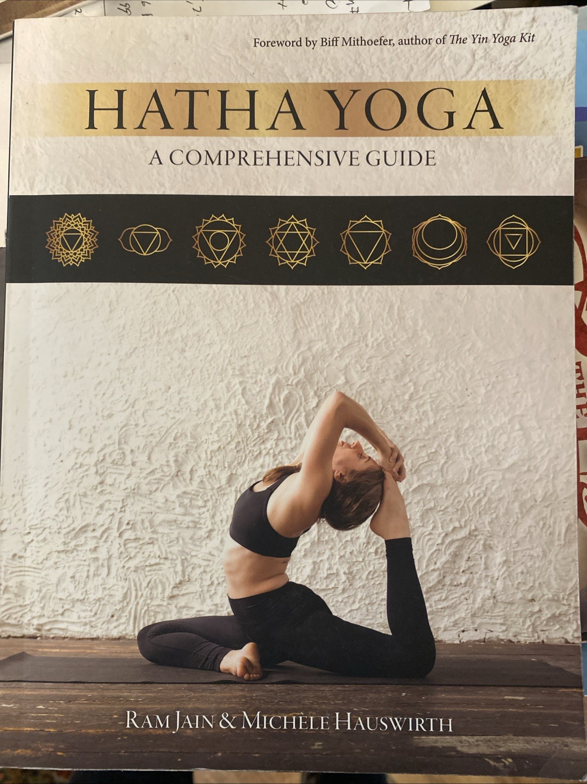 Hatha Yoga: A Comprehensive Guide Ram Jain & Michelle Hauswirth B/W Photos Instr